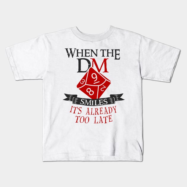 When The Dungeon Master Smiles Kids T-Shirt by animericans